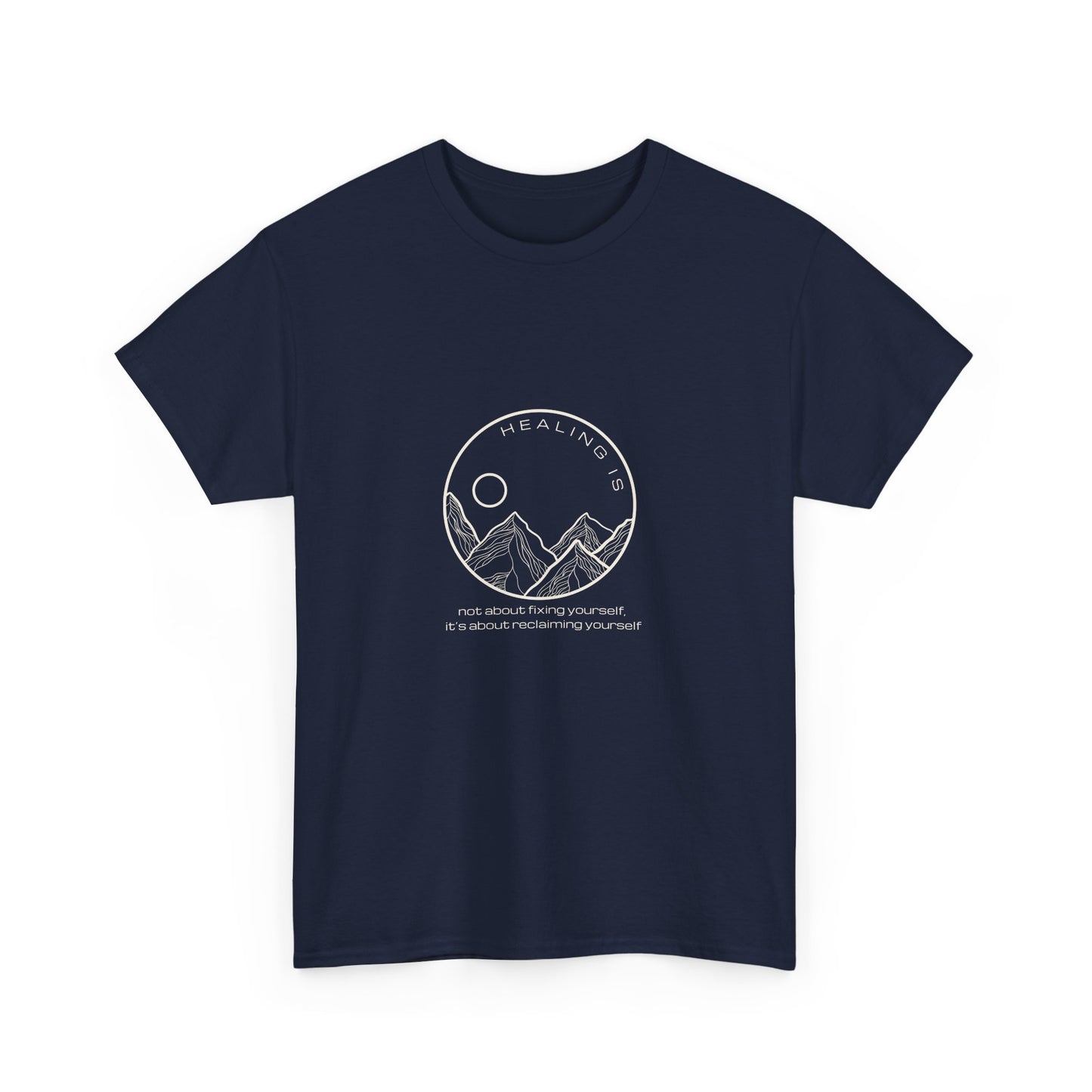 Healing Is Tee for Adults