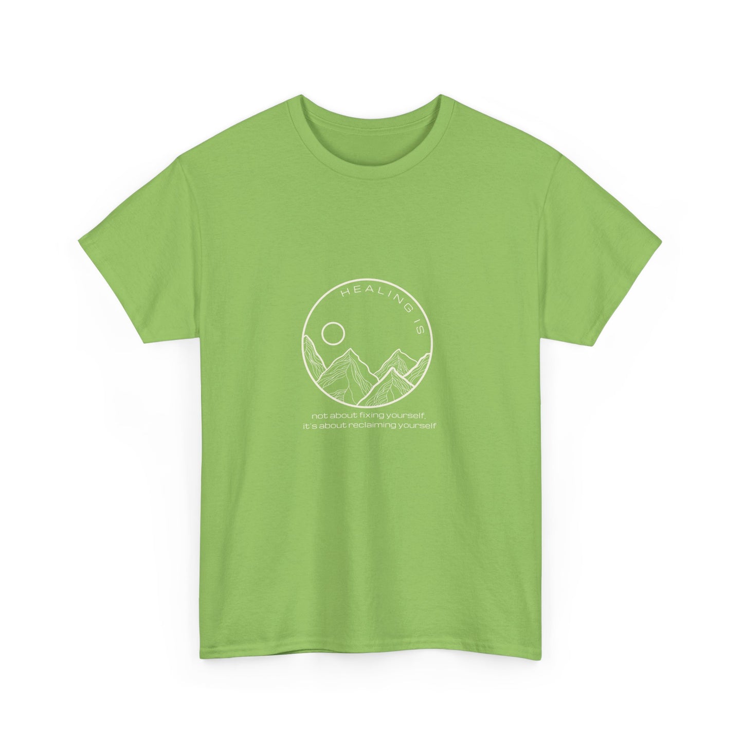 Healing Is Tee for Adults
