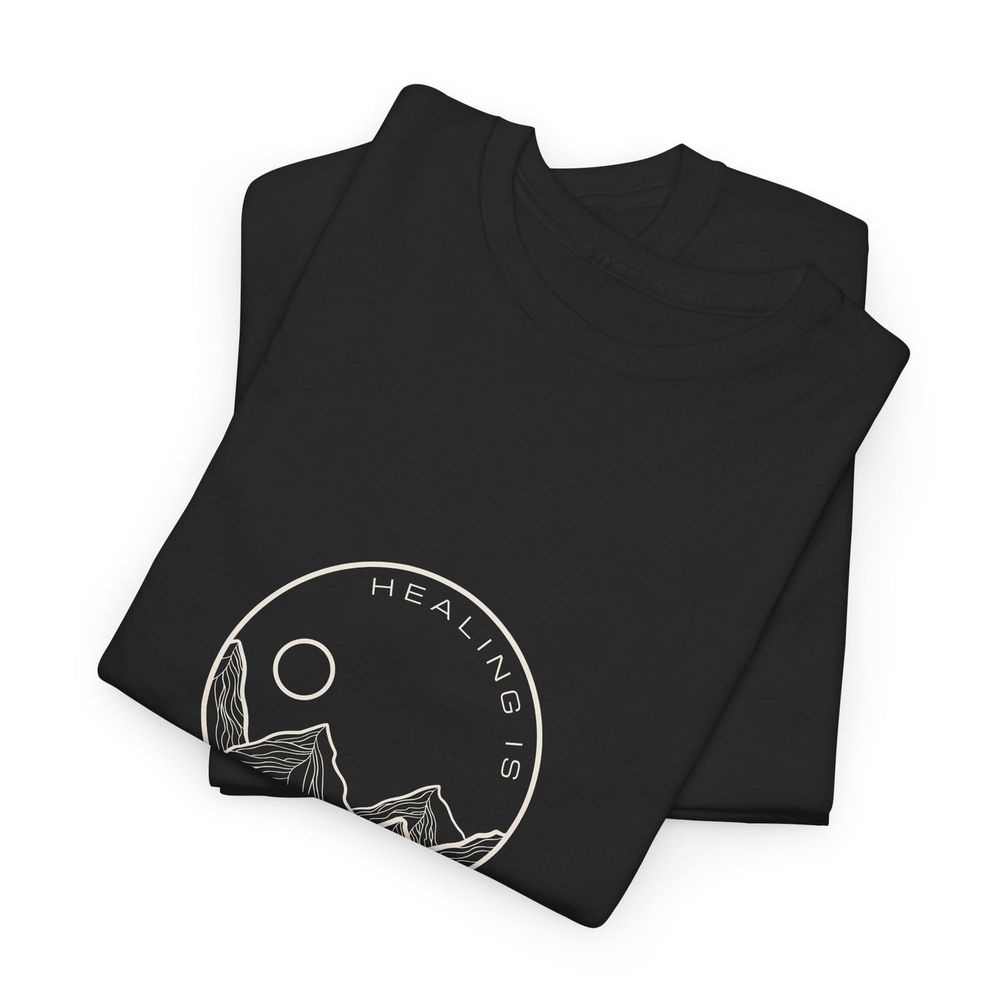 Healing Is Tee for Adults