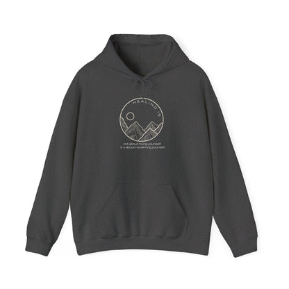 Healing Is Hoodie for Adults