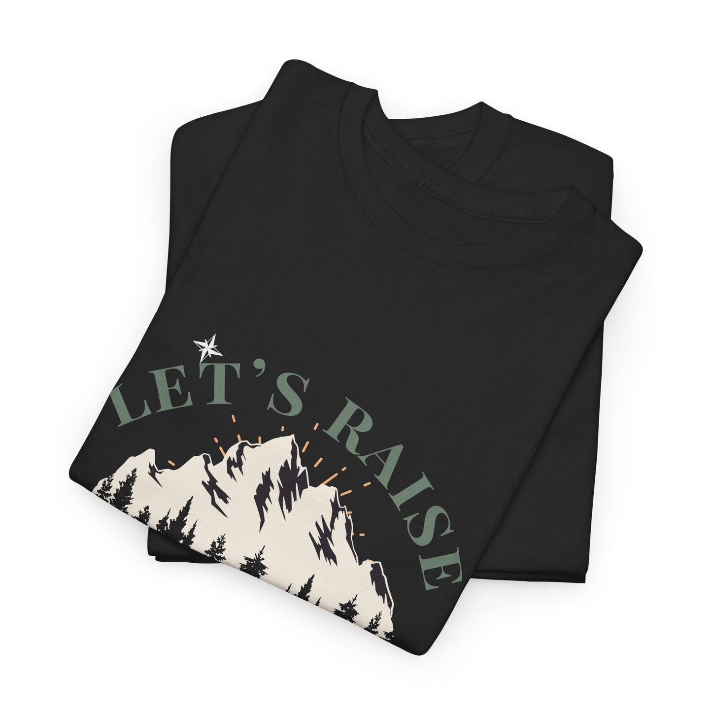 Let's Raise Tee for Adults