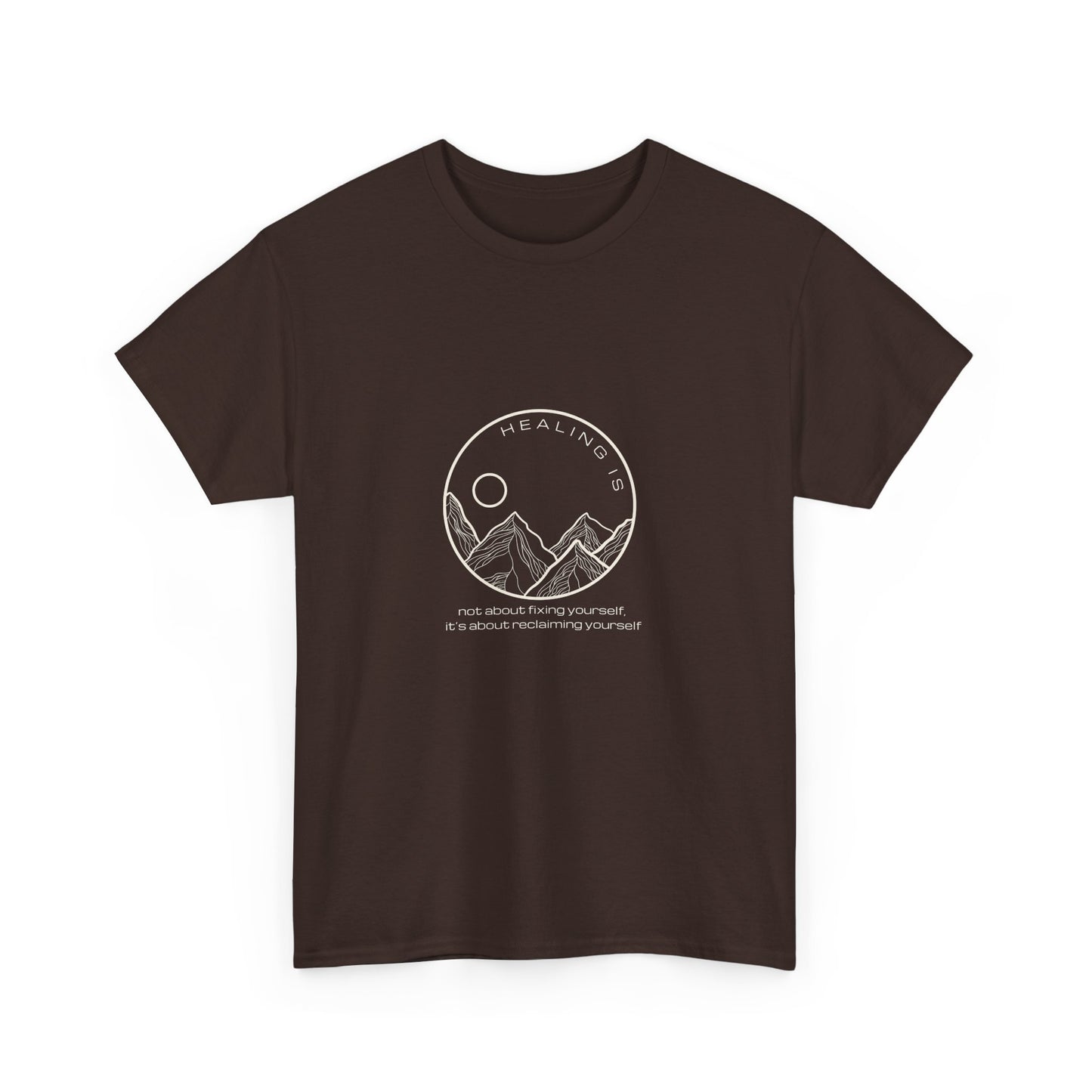 Healing Is Tee for Adults