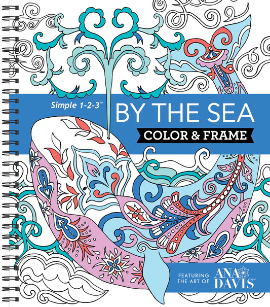 Coloring Book | By the Sea | Colour & Frame | Ocean Treasures | Adult Coloring Book | Kids Coloring Book