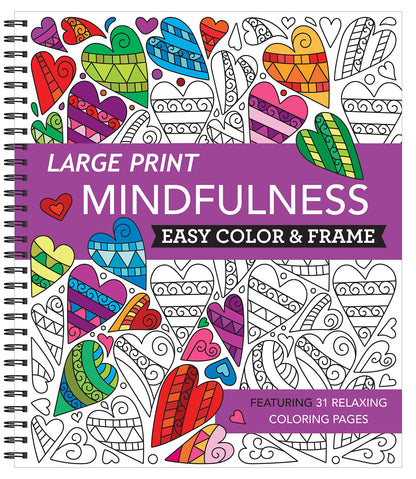 Coloring Book | Large Print Easy Color & Frame | Mindfulness | Stress Free | Adult Coloring Book | Kids Coloring Book