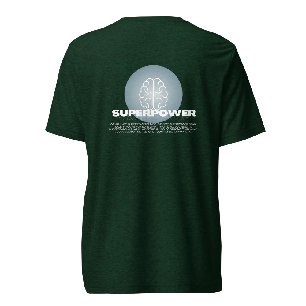 Superpower Brain Juice | Unisex Tee