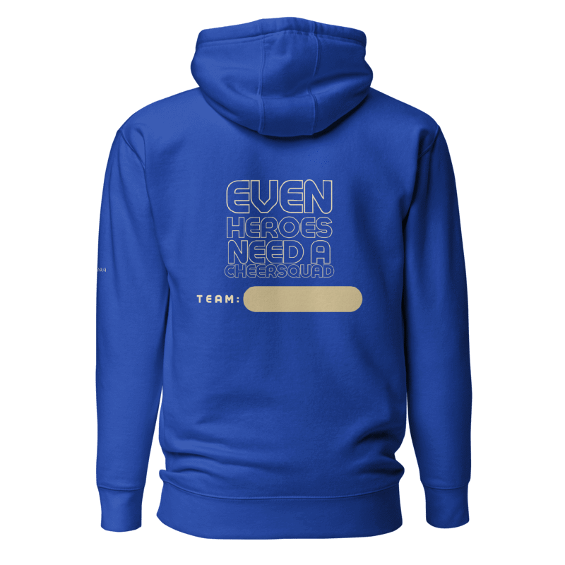 Even Heroes Need a Cheer Squad | Unisex Hoodie